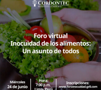 Evento: Foro Virtual Inocuidad de los Alimentos: Un asunto de todos.